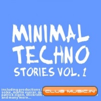 Minimal Techno Stories Vol 1